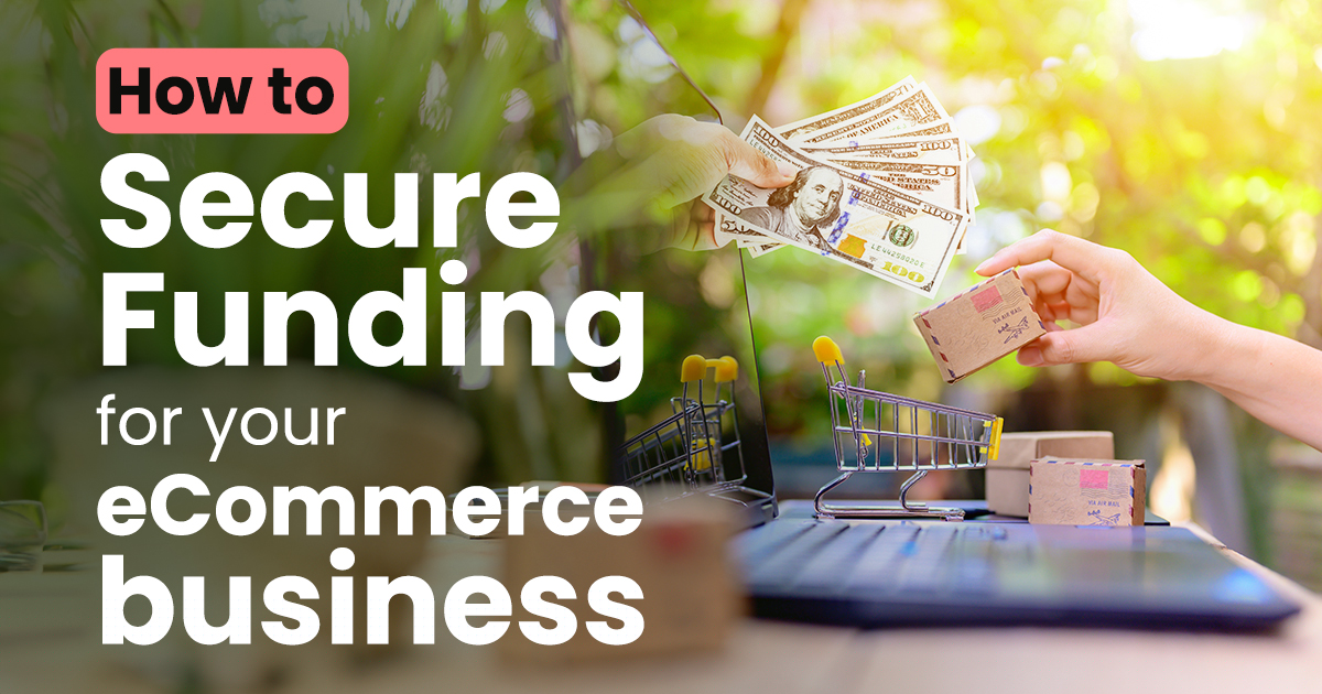 E Commerce Funding